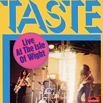 TASTE - LIVE AT THE ISLE OF WIGHT
